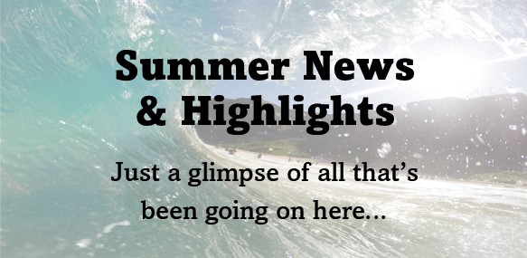 Read more about the article Summer News & Highlights 2021