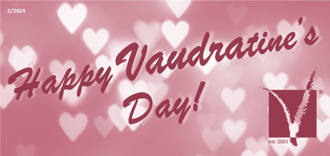Read more about the article Newsletter: Happy Vaudratine’s Day